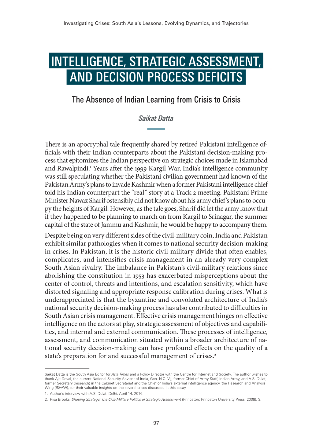 Intelligence, Strategic Assessment, and Decision Process Deficits