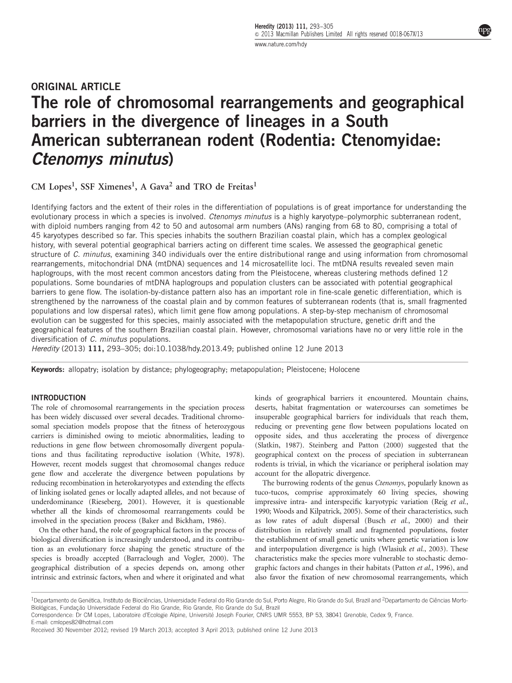 The Role of Chromosomal Rearrangements and Geographical