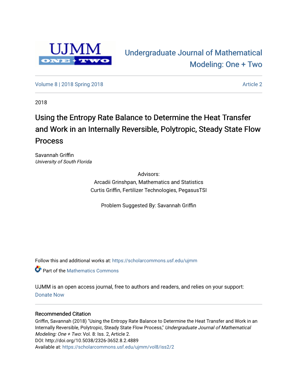 Using the Entropy Rate Balance to Determine the Heat Transfer and Work in an Internally Reversible, Polytropic, Steady State Flow Process