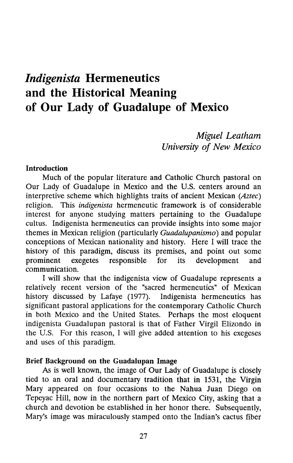 Indigenista Hermeneutics and the Historical Meaning of Our Lady of Guadalupe of Mexico