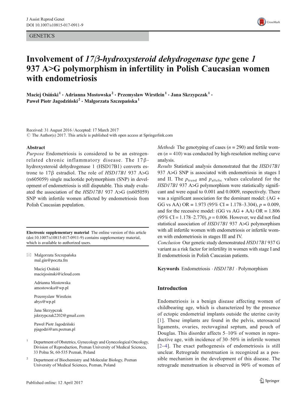 Involvement of 17Β-Hydroxysteroid Dehydrogenase Type Gene 1 937 A&gt;G Polymorphism in Infertility in Polish Caucasian Women Wi