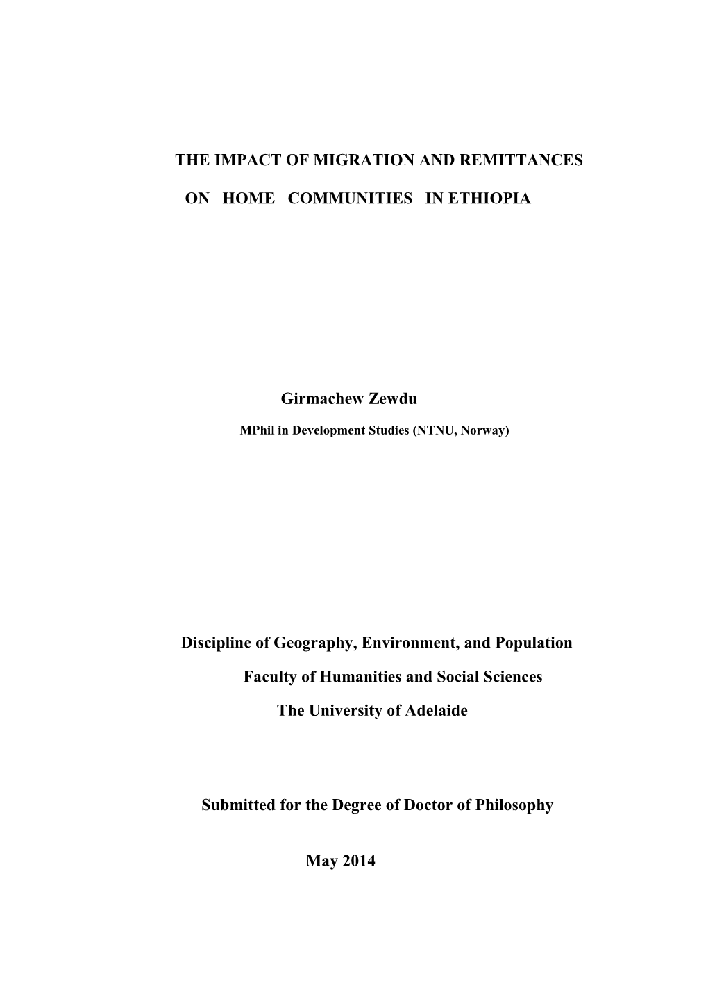 The Impact of Migration and Remittances on Home