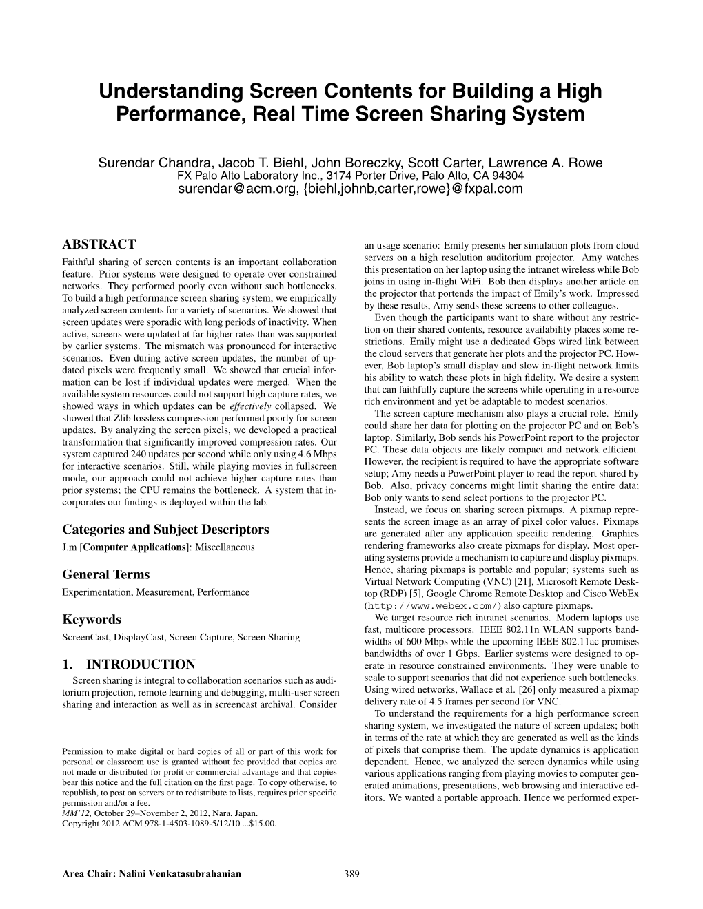 Understanding Screen Contents for Building a High Performance, Real Time Screen Sharing System