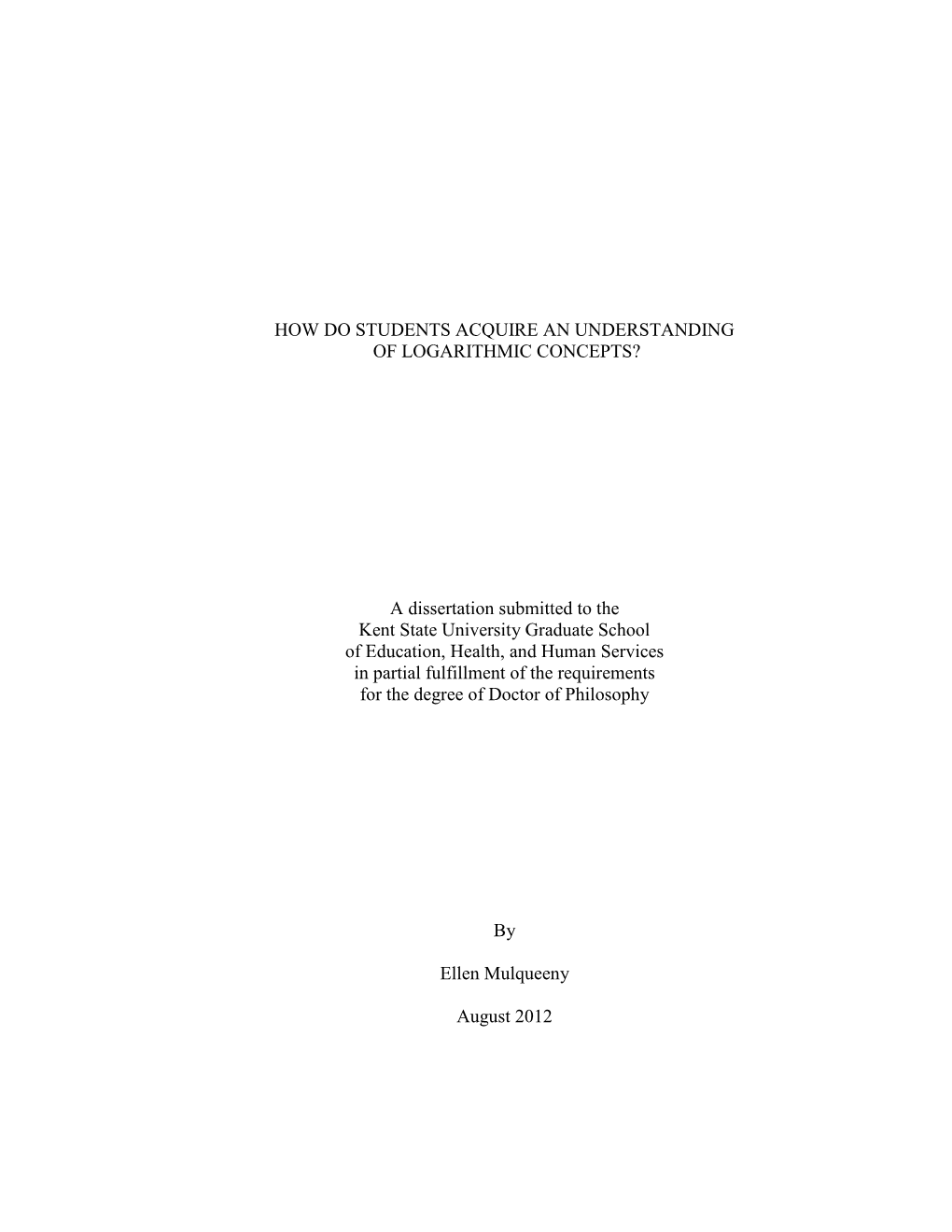 A Dissertation Submitted to the Kent State University Graduate