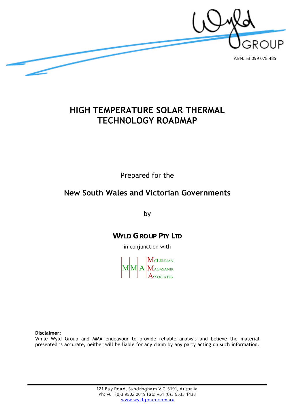 High Temperature Solar Thermal Technology Roadmap