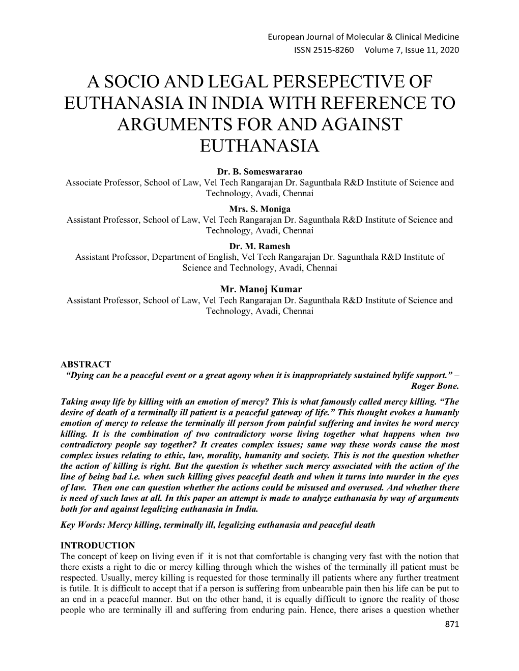 A Socio and Legal Persepective of Euthanasia in India with Reference to Arguments for and Against Euthanasia
