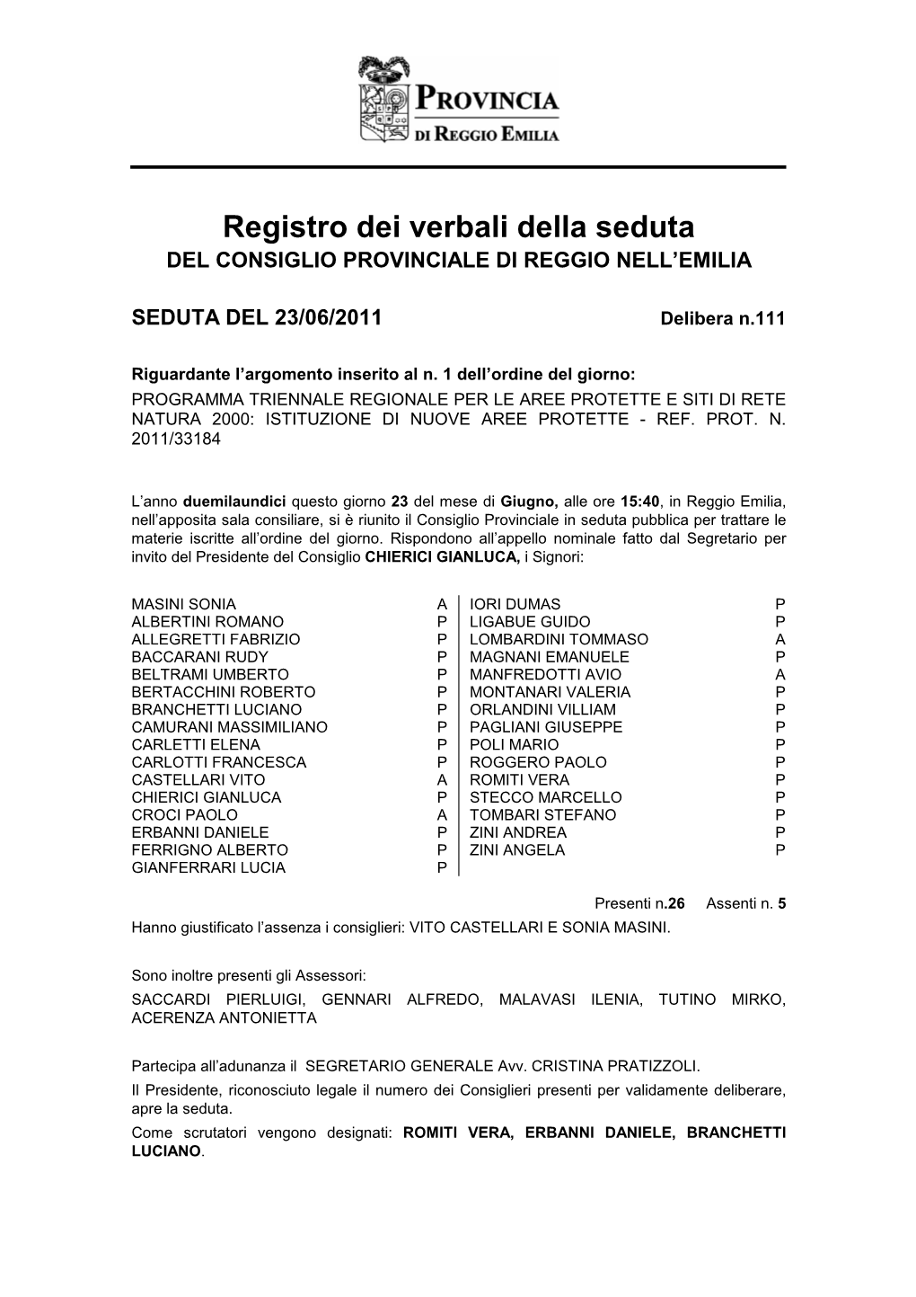 Registro Dei Verbali Della Seduta DEL CONSIGLIO PROVINCIALE DI REGGIO NELL’EMILIA