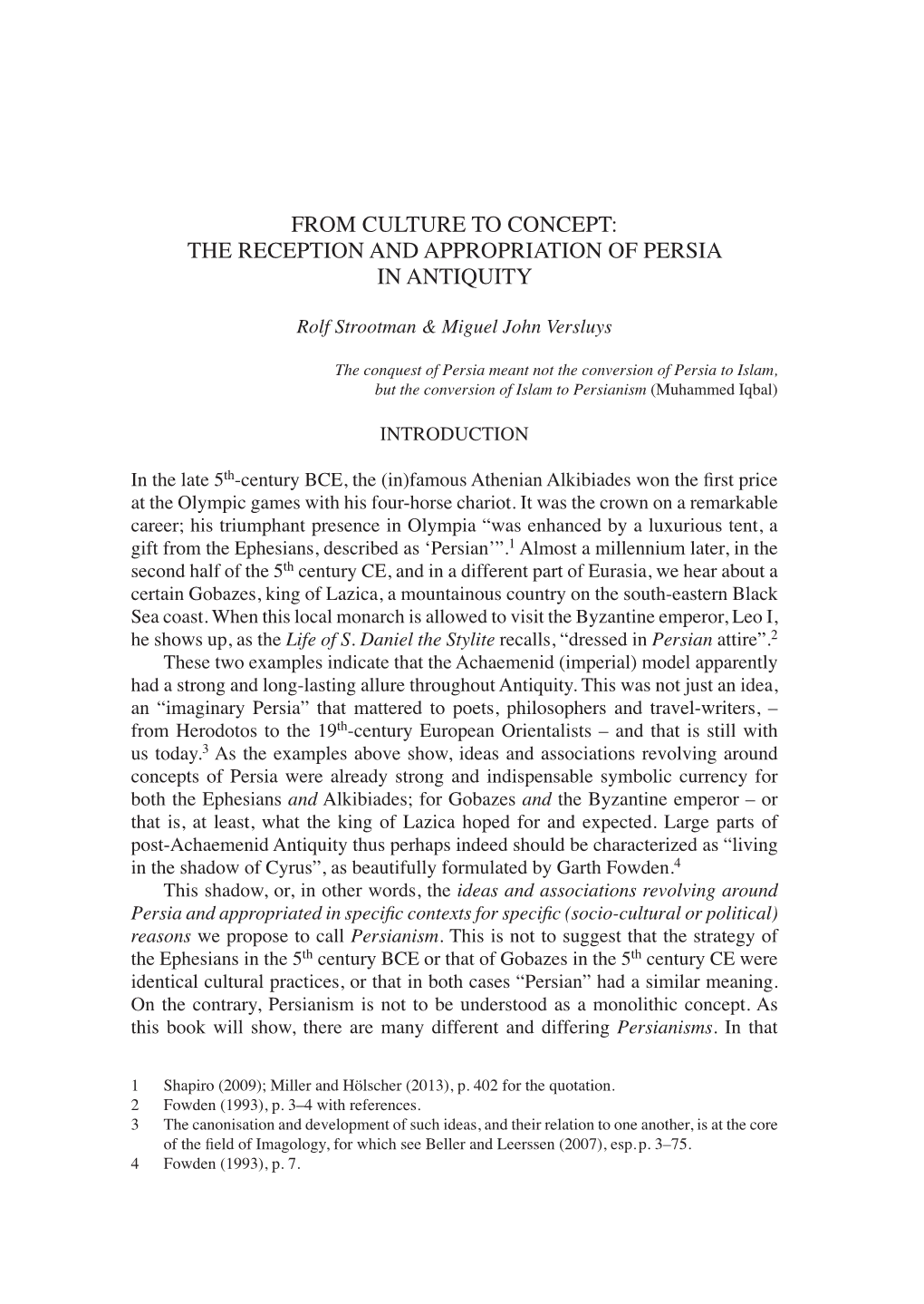 The Reception and Appropriation of Persia in Antiquity
