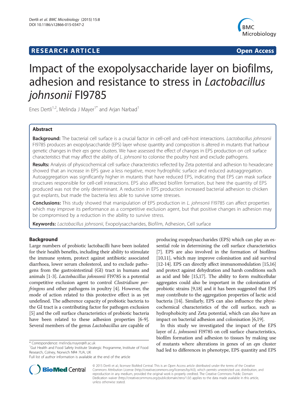 Impact of the Exopolysaccharide Layer on Biofilms, Adhesion And