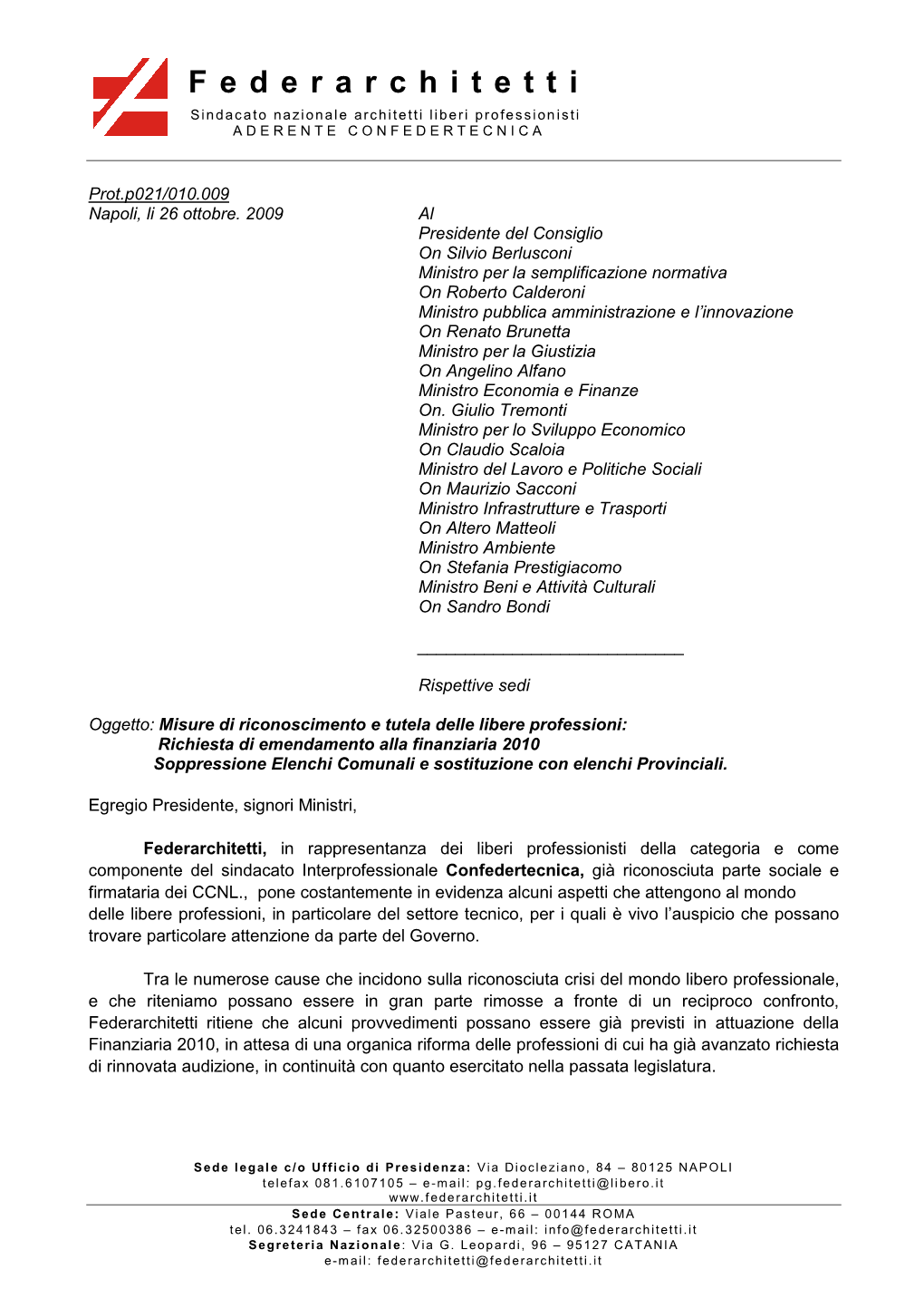 Federarchitetti Sindacato Nazionale Architetti Liberi Professionisti ADERENTE CONFEDERTECNICA