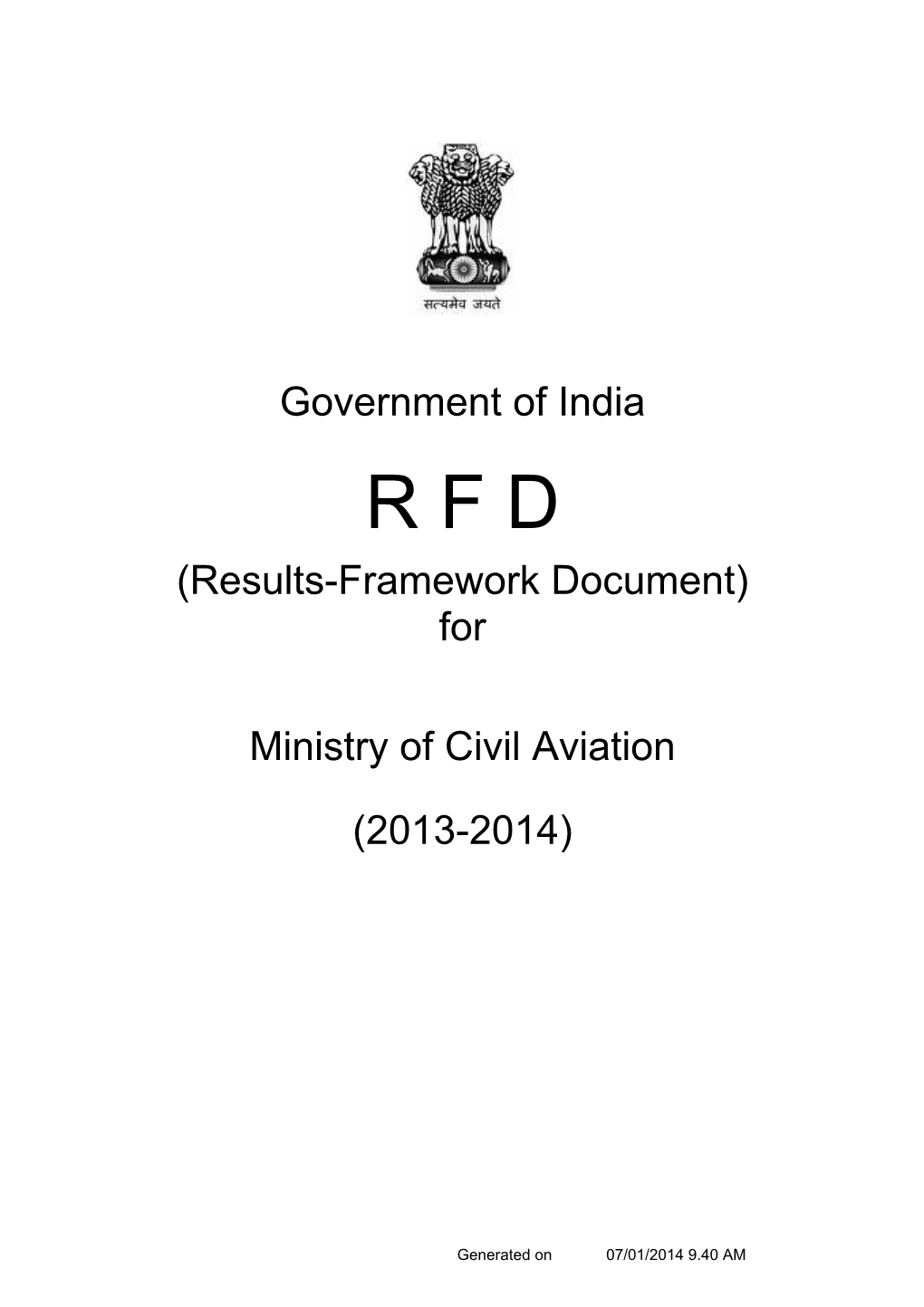For Ministry of Civil Aviation-(2013-2014)
