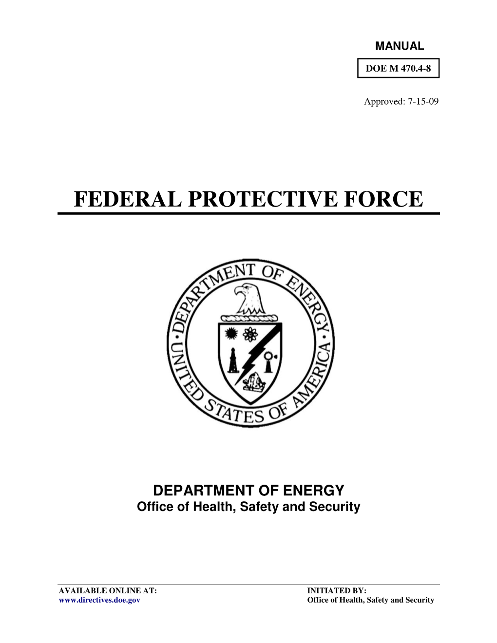 Federal Protective Force