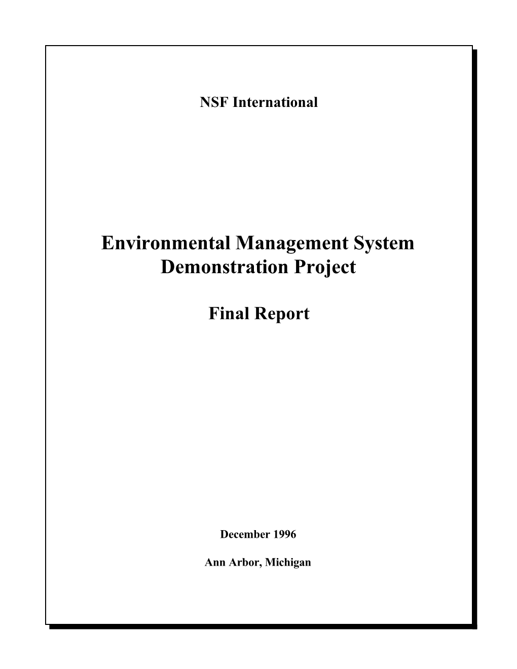 Environmental Management System Demonstration Project Final Report