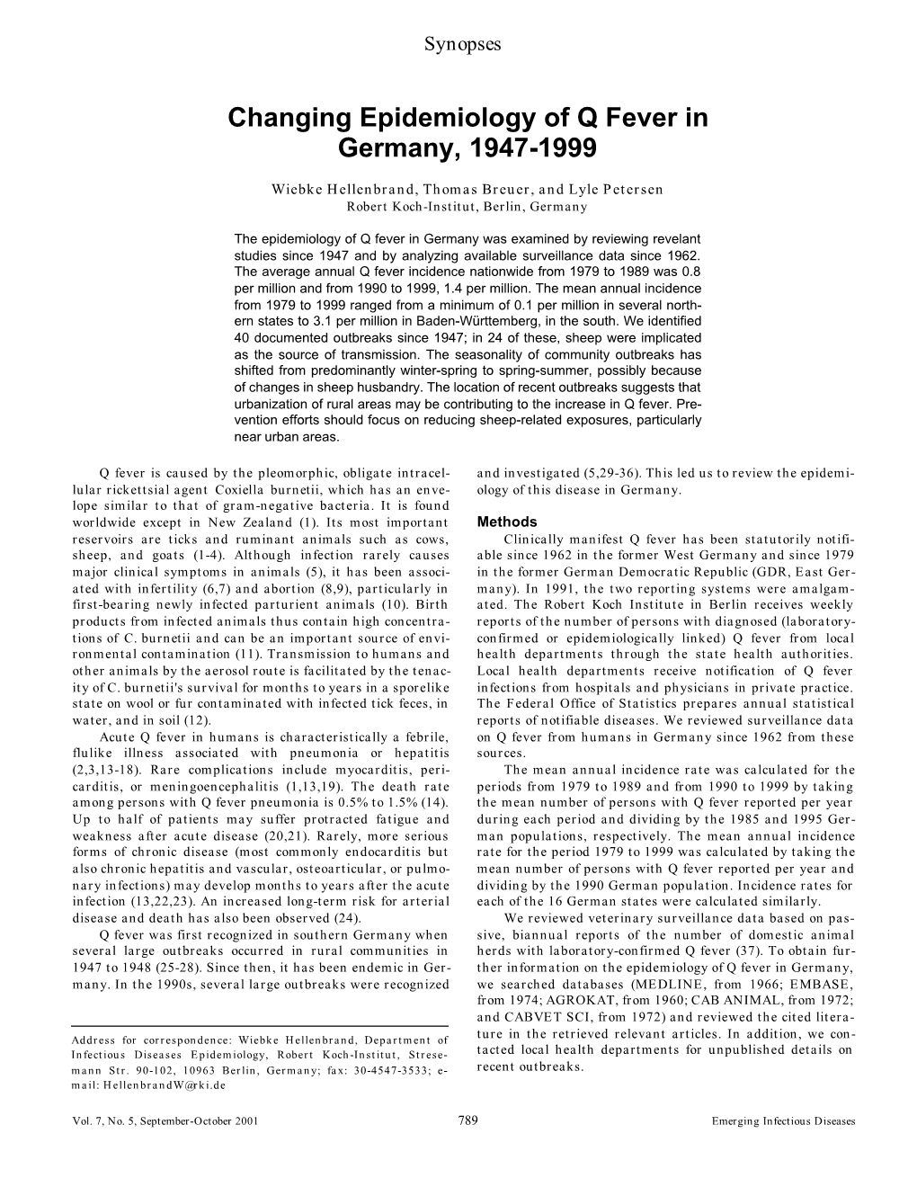 Changing Epidemiology of Q Fever in Germany, 1947-1999