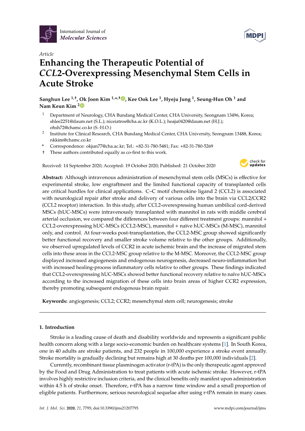 Enhancing the Therapeutic Potential of CCL2-Overexpressing Mesenchymal Stem Cells in Acute Stroke