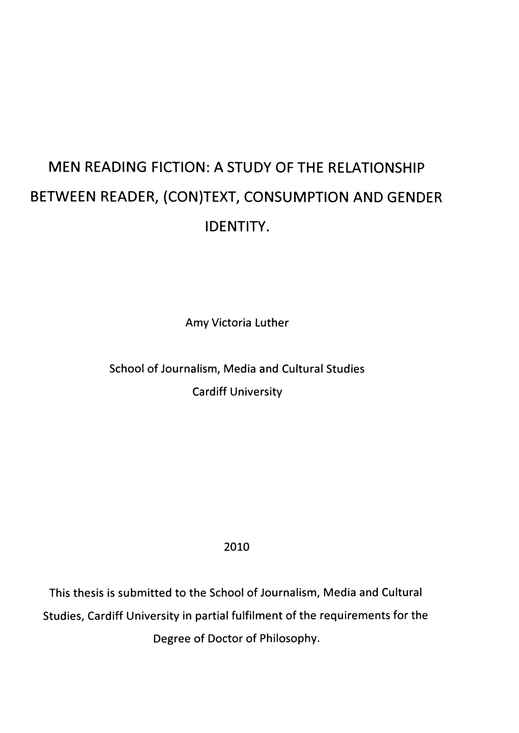 Men Reading Fiction: a Study of the Relationship