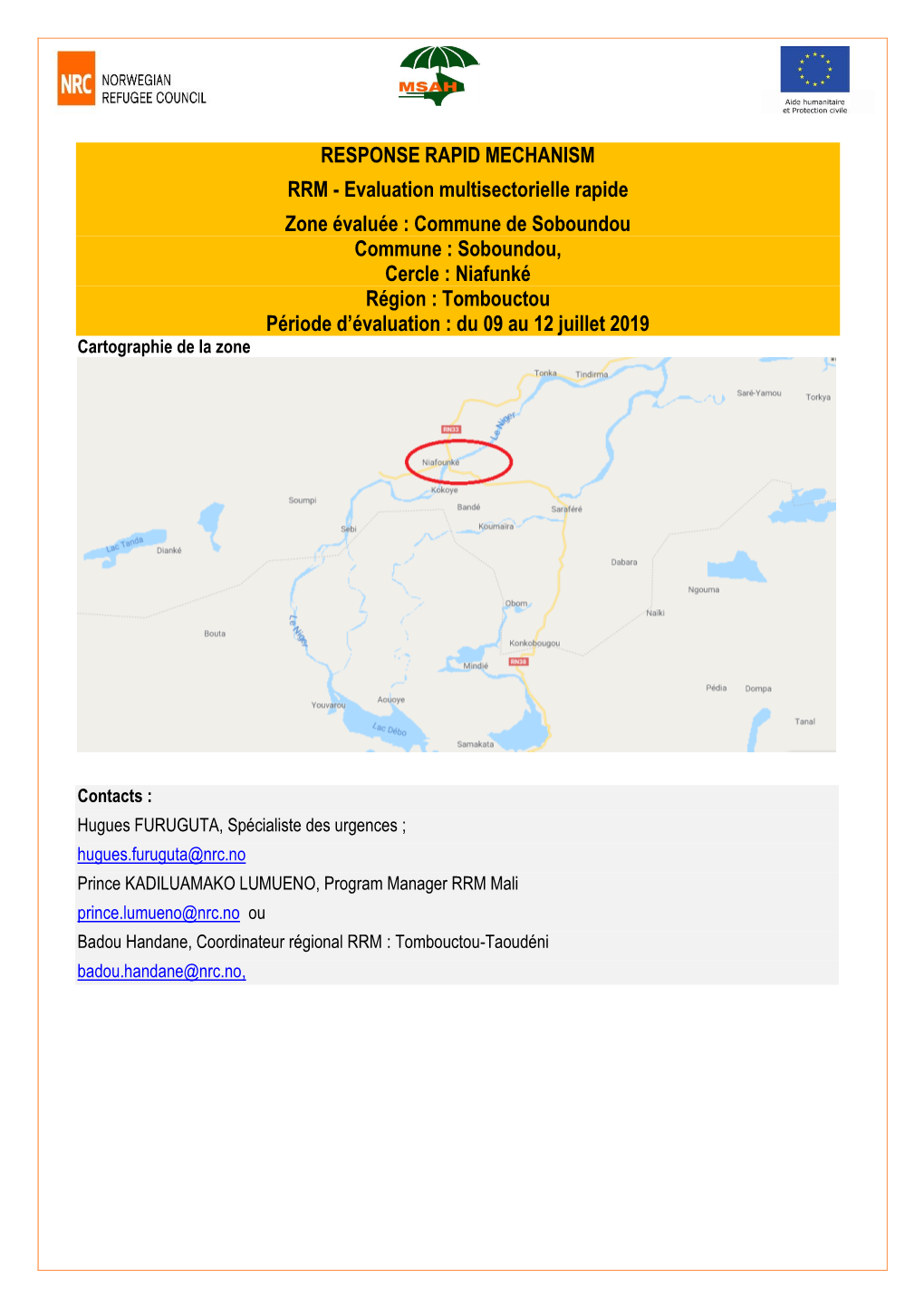 Soboundou, Cercle : Niafunké Région : Tombouctou Période D’Évaluation : Du 09 Au 12 Juillet 2019 Cartographie De La Zone
