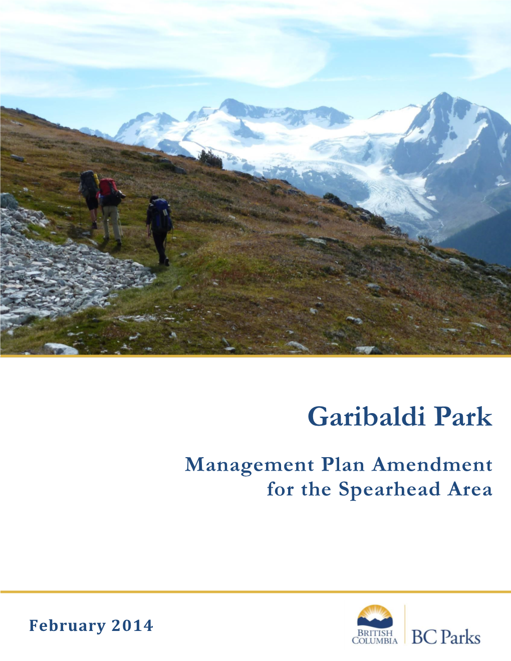 Management Plan Amendment for the Spearhead Area of Garibaldi