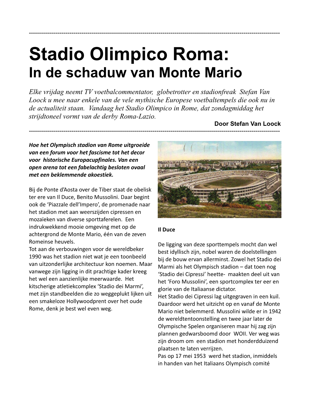 Stadio Olimpico Roma: in De Schaduw Van Monte Mario