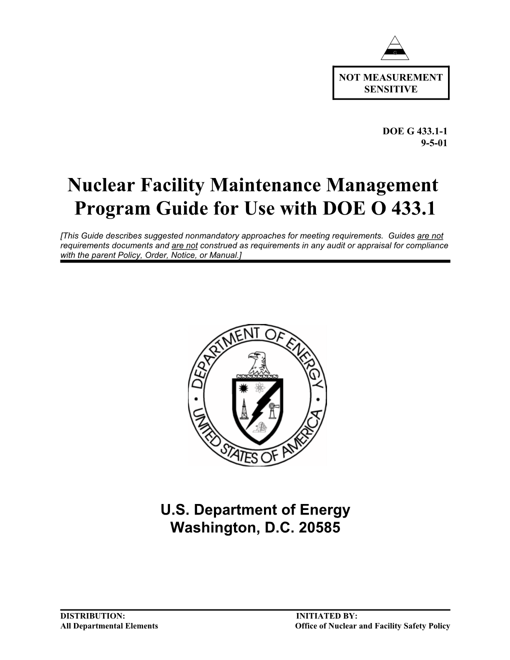 Nuclear Facility Maintenance Management Program Guide for Use with DOE O 433.1