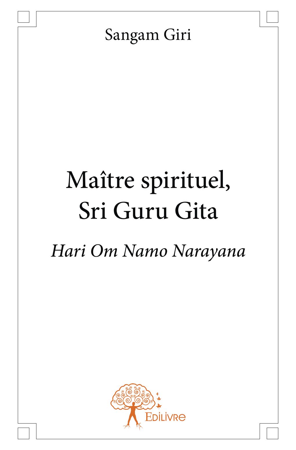 Maître Spirituel, Sri Guru Gita