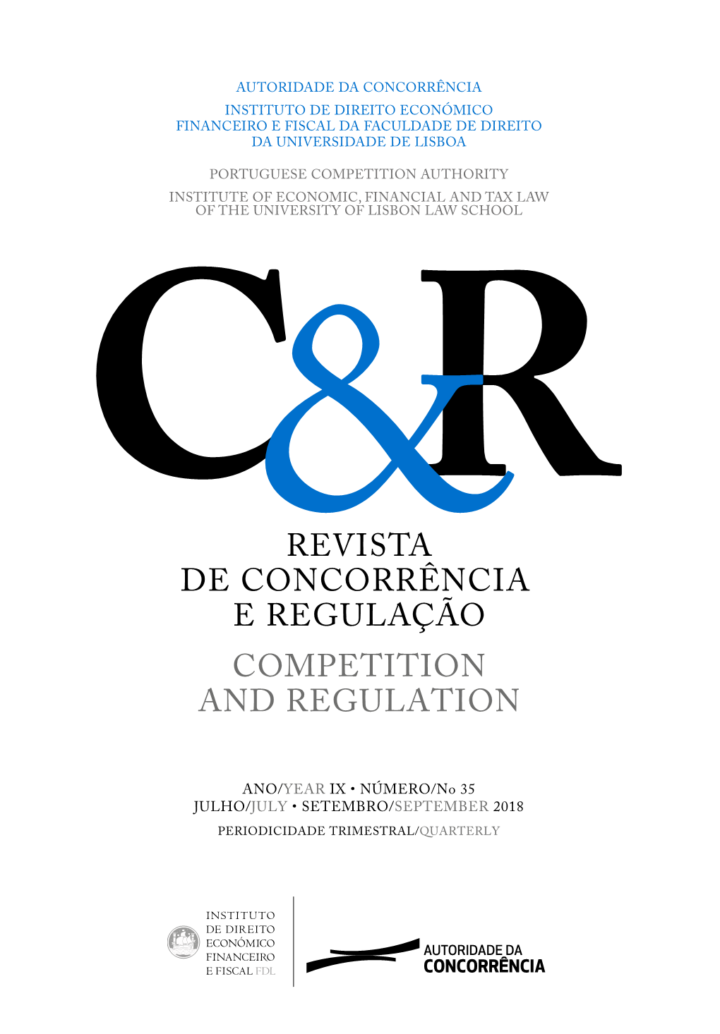 Revista De Concorrência E Regulação Competition and Regulation