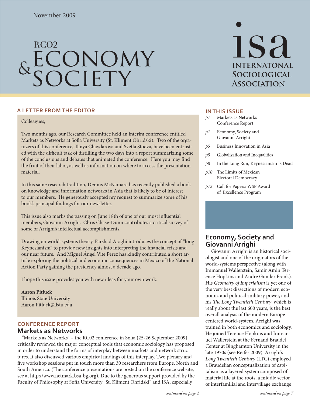 Markets As Networks Economy, Society and Giovanni Arrighi