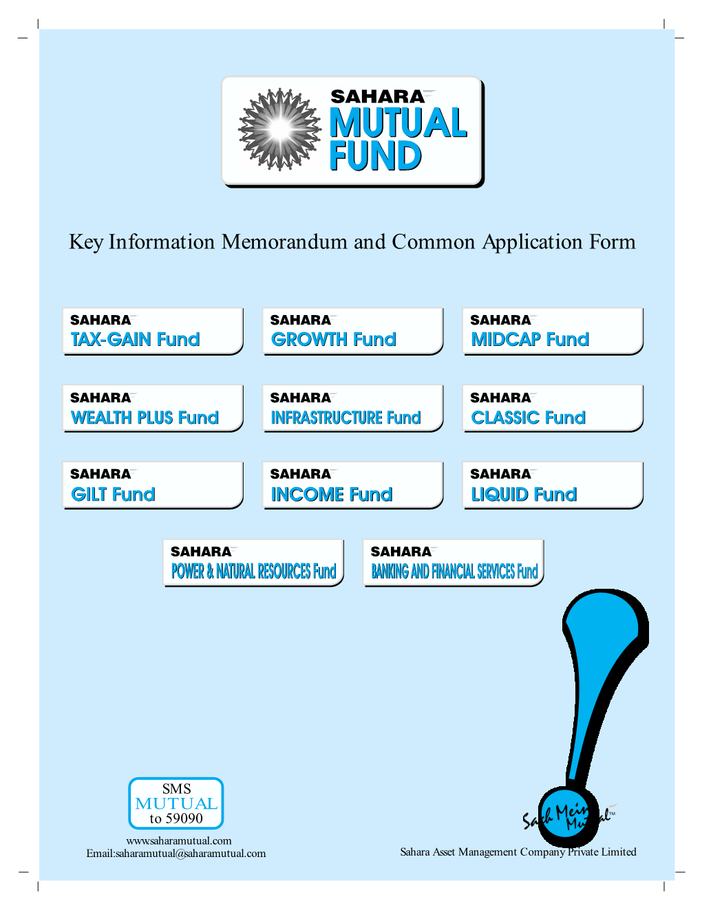 Key Information Memorandum and Common Application Form