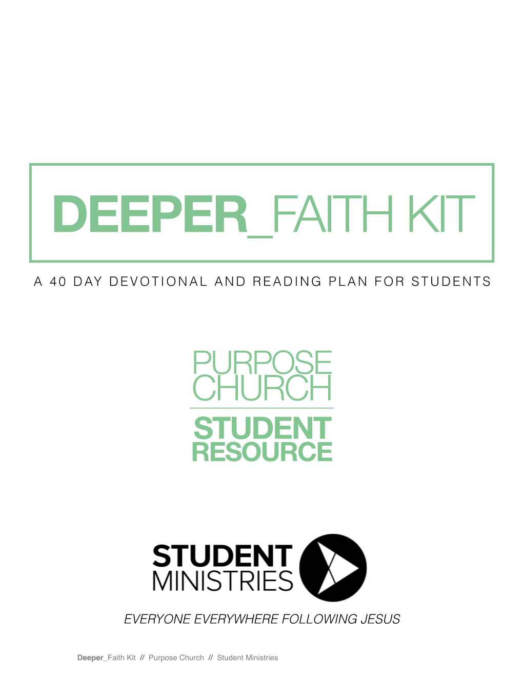 Deeper Faith Kit? What Is the Deeper