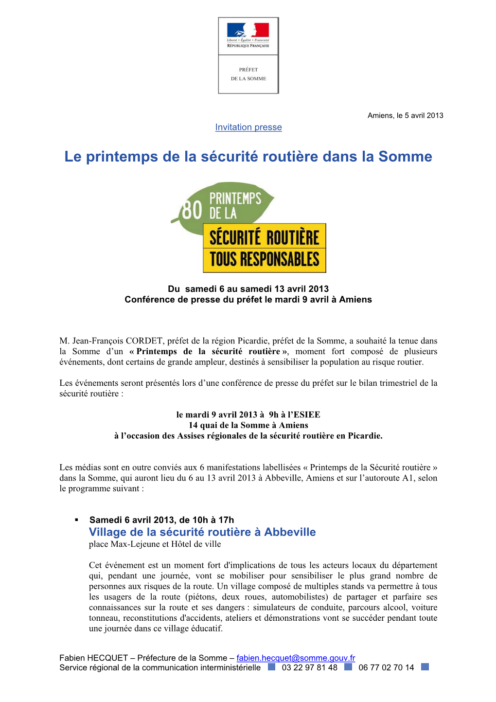 Amiens, Le 5 Avril 2013 Invitation Presse