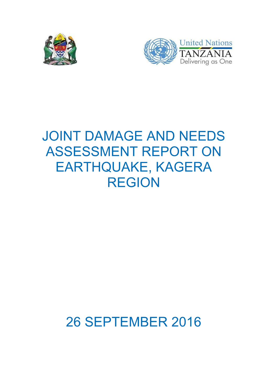 Joint Damage and Needs Assessment Report on Earthquake, Kagera Region