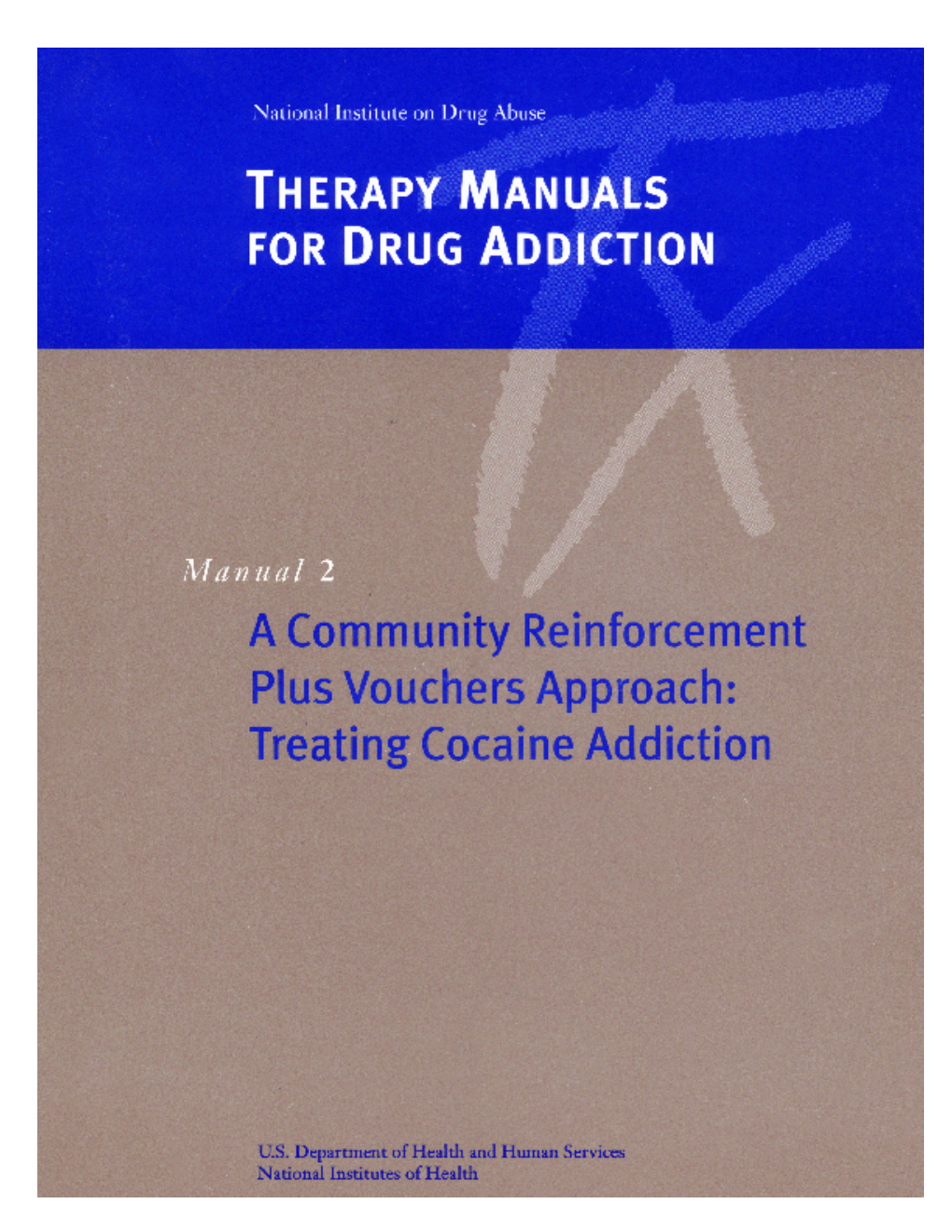 Community Reinforcement Approach for Treatment of Alcoholism and Dr