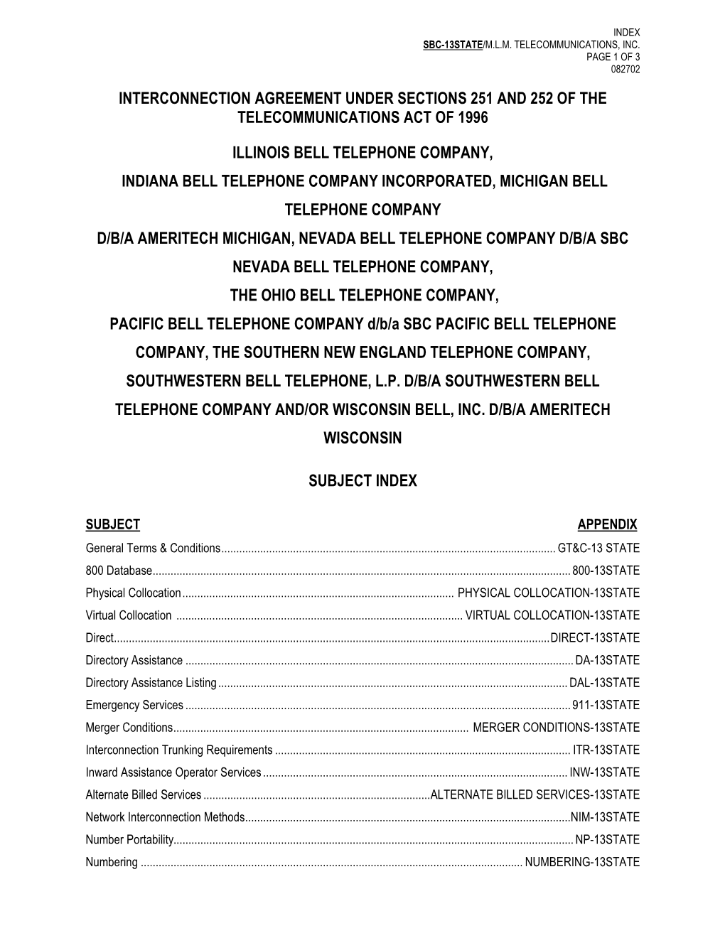 Interconnection Agreement Under Sections 251 and 252 of the Telecommunications Act of 1996