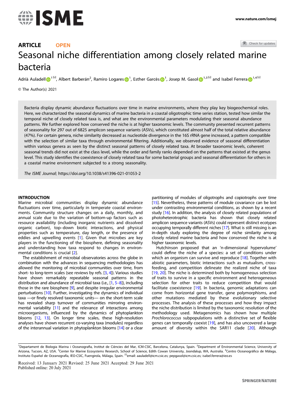 Seasonal Niche Differentiation Among Closely Related Marine Bacteria ✉ ✉ ✉ Adrià Auladell 1 , Albert Barberán2, Ramiro Logares 1, Esther Garcés 1, Josep M