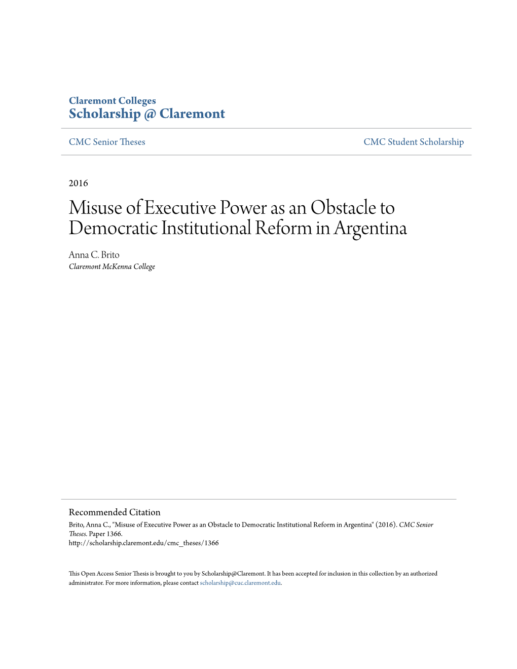 Misuse of Executive Power As an Obstacle to Democratic Institutional Reform in Argentina Anna C