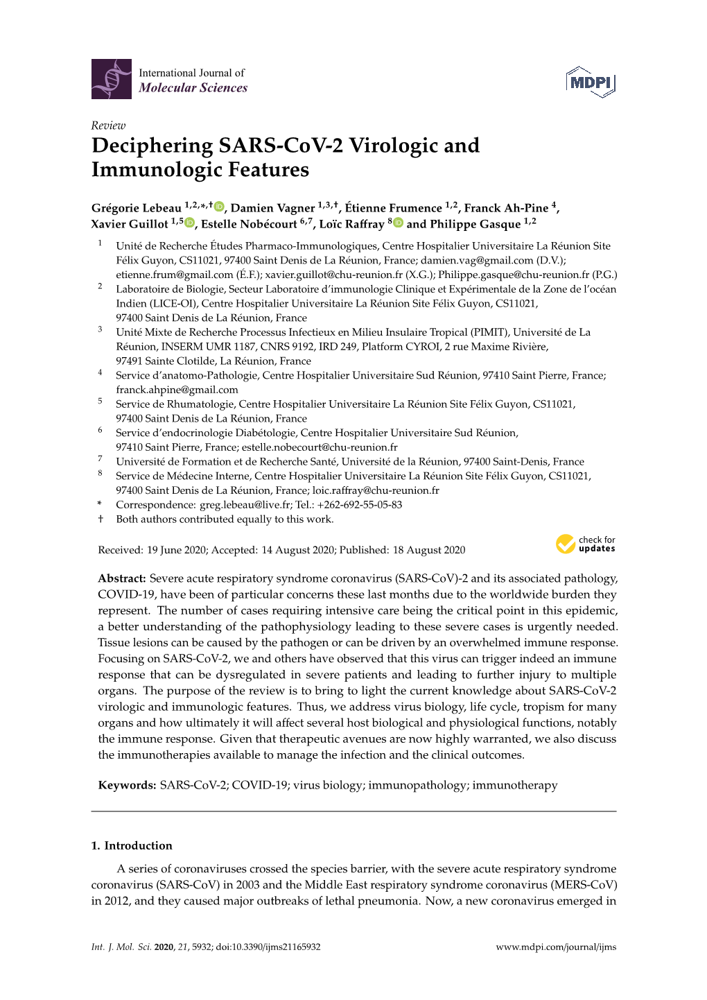 Deciphering SARS-Cov-2 Virologic and Immunologic Features