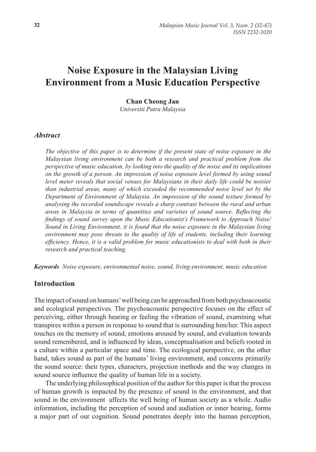 Noise Exposure in the Malaysian Living Environment from a Music Education Perspective