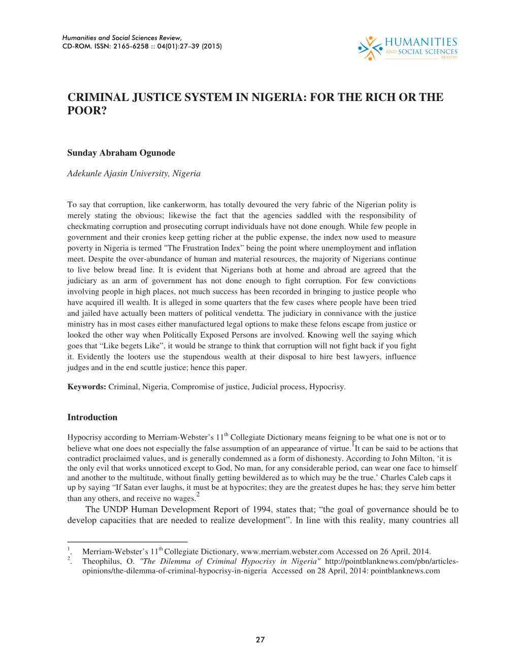 Criminal Justice System in Nigeria: for the Rich Or the Poor?