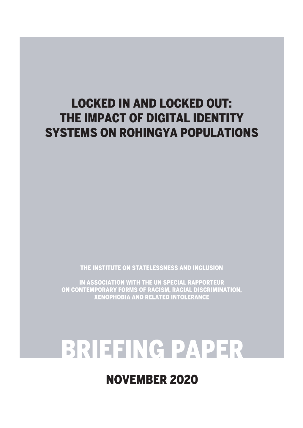Locked in Locked Out: the Rohingya Briefing Paper