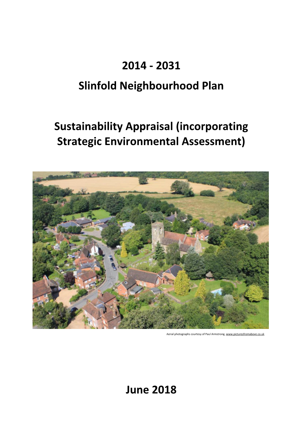 Slinfold Neighbourhood Plan Sustainability Appraisal