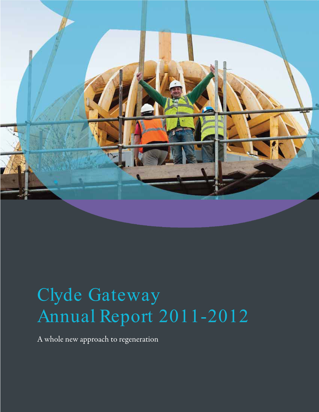 Clyde Gateway Annual Report 2011-2012