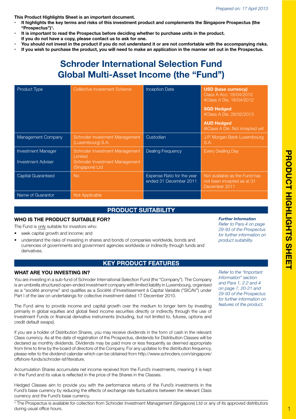 Schroder International Selection Fund Global Multi-Asset Income (The “Fund'')