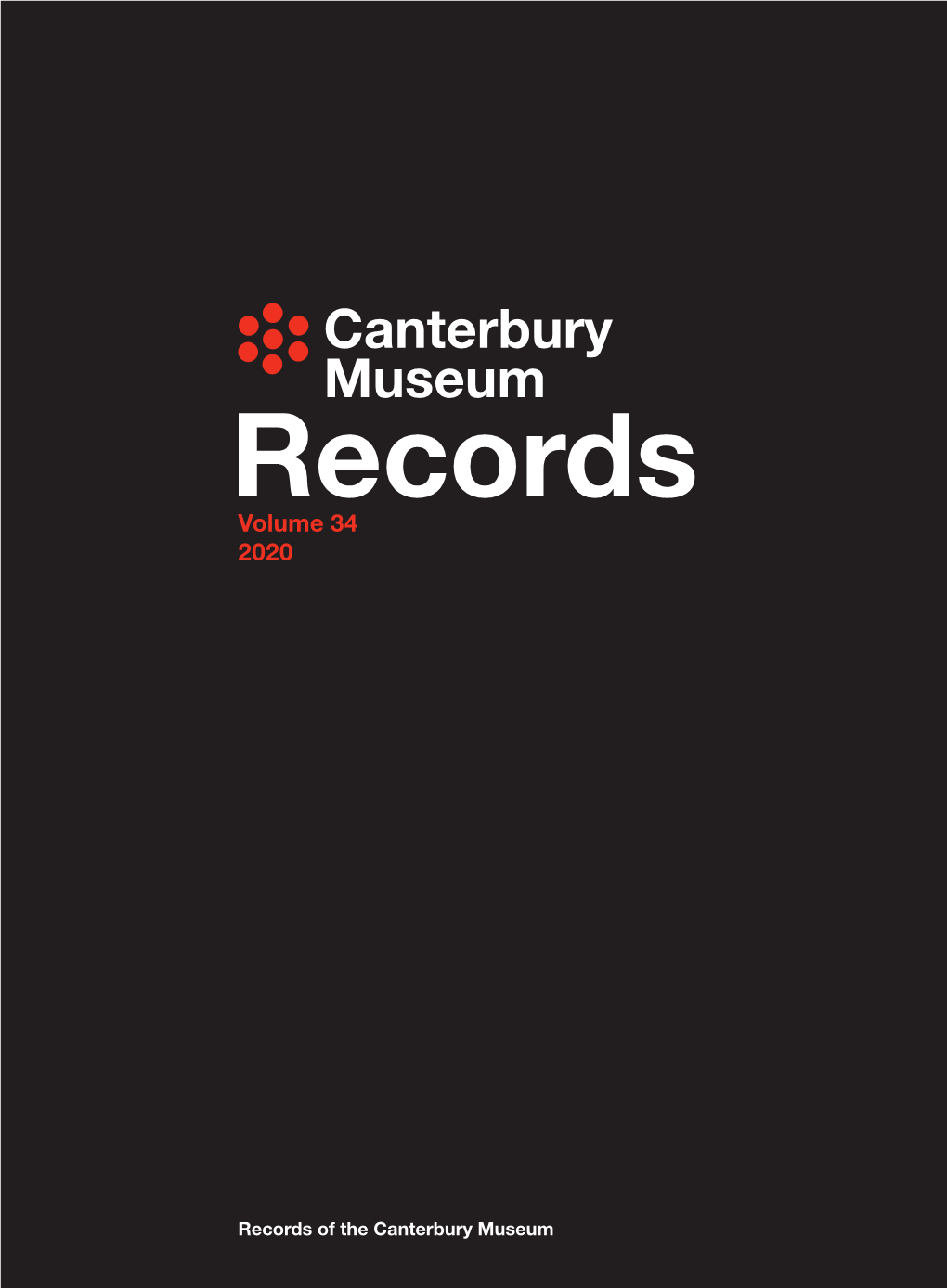 Records of the Canterbury Museum Volume 34 2020 2