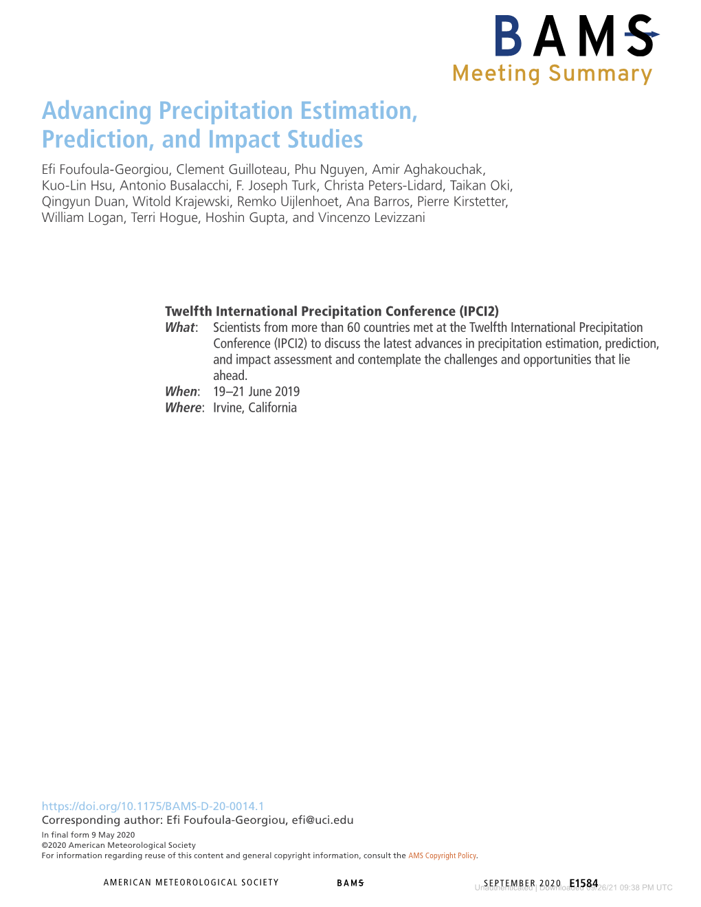 Advancing Precipitation Estimation, Prediction, and Impact Studies