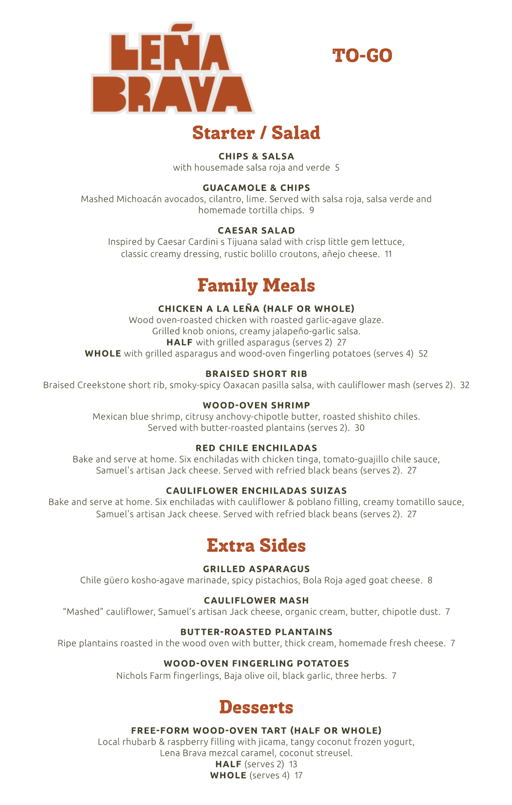 Starter / Salad Family Meals Extra Sides Desserts TO-GO