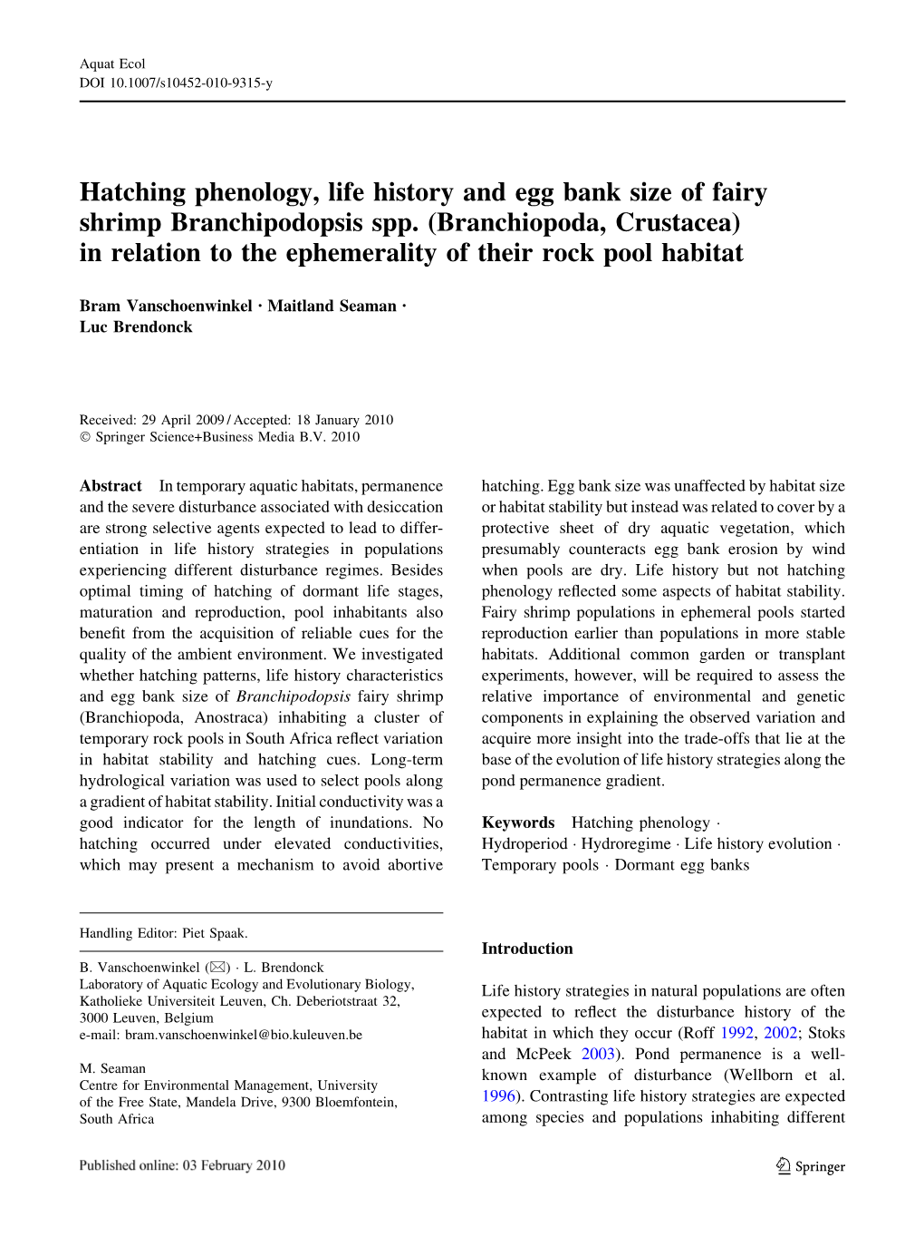 Hatching Phenology, Life History and Egg Bank Size of Fairy Shrimp Branchipodopsis Spp