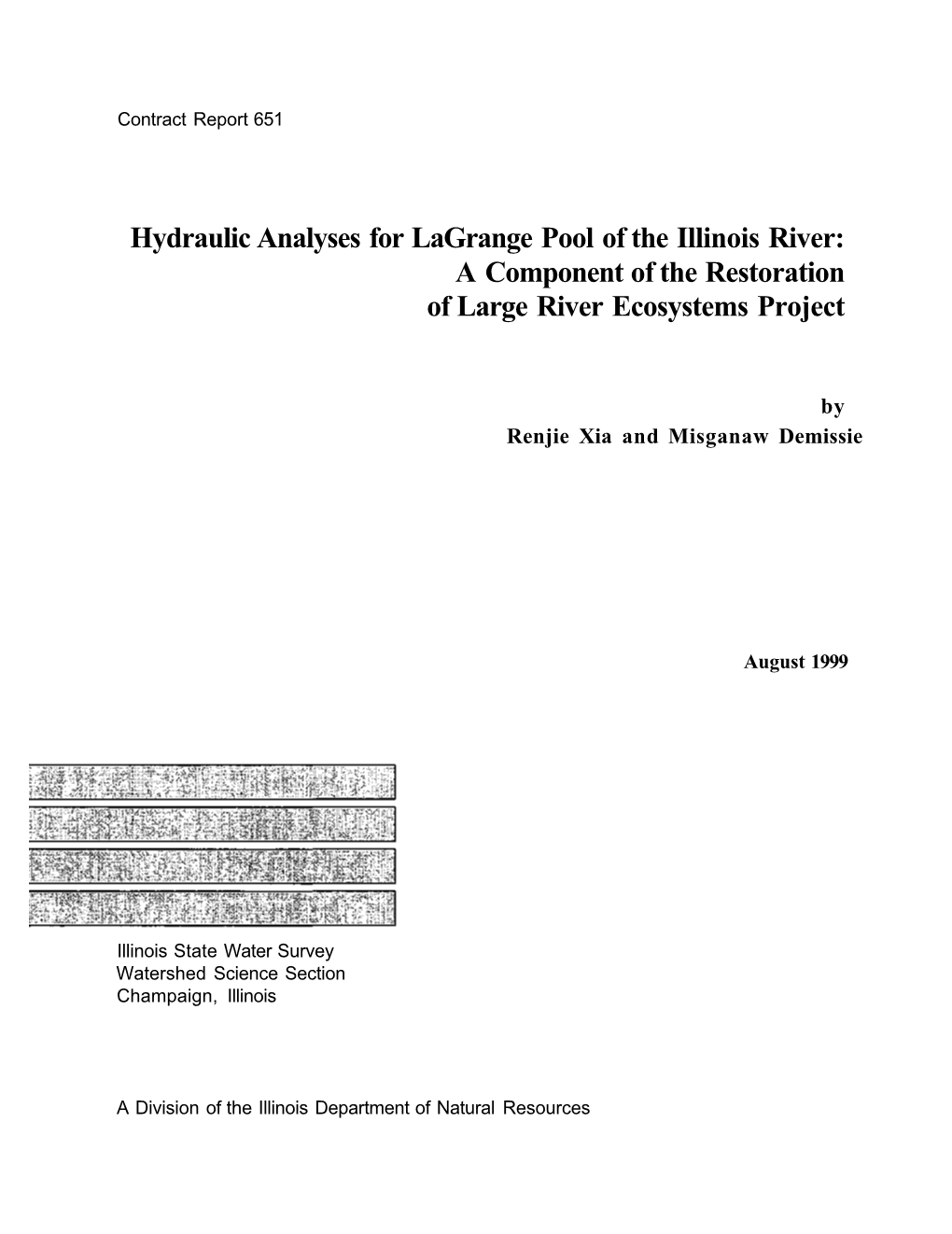 Hydraulic Analyses for Lagrange Pool of the Illinois River: a Component of the Restoration of Large River Ecosystems Project