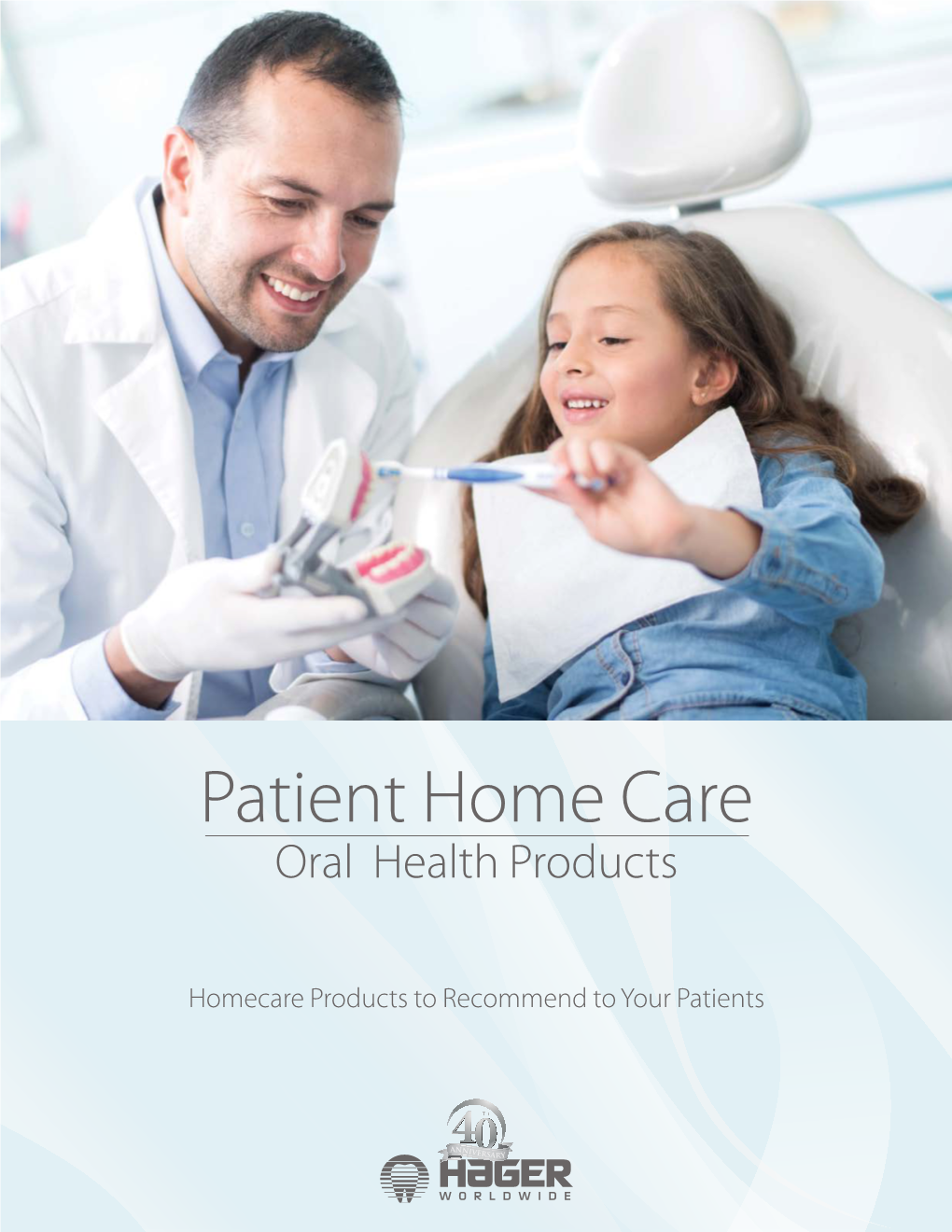 Patient Home Care Oral Health Products