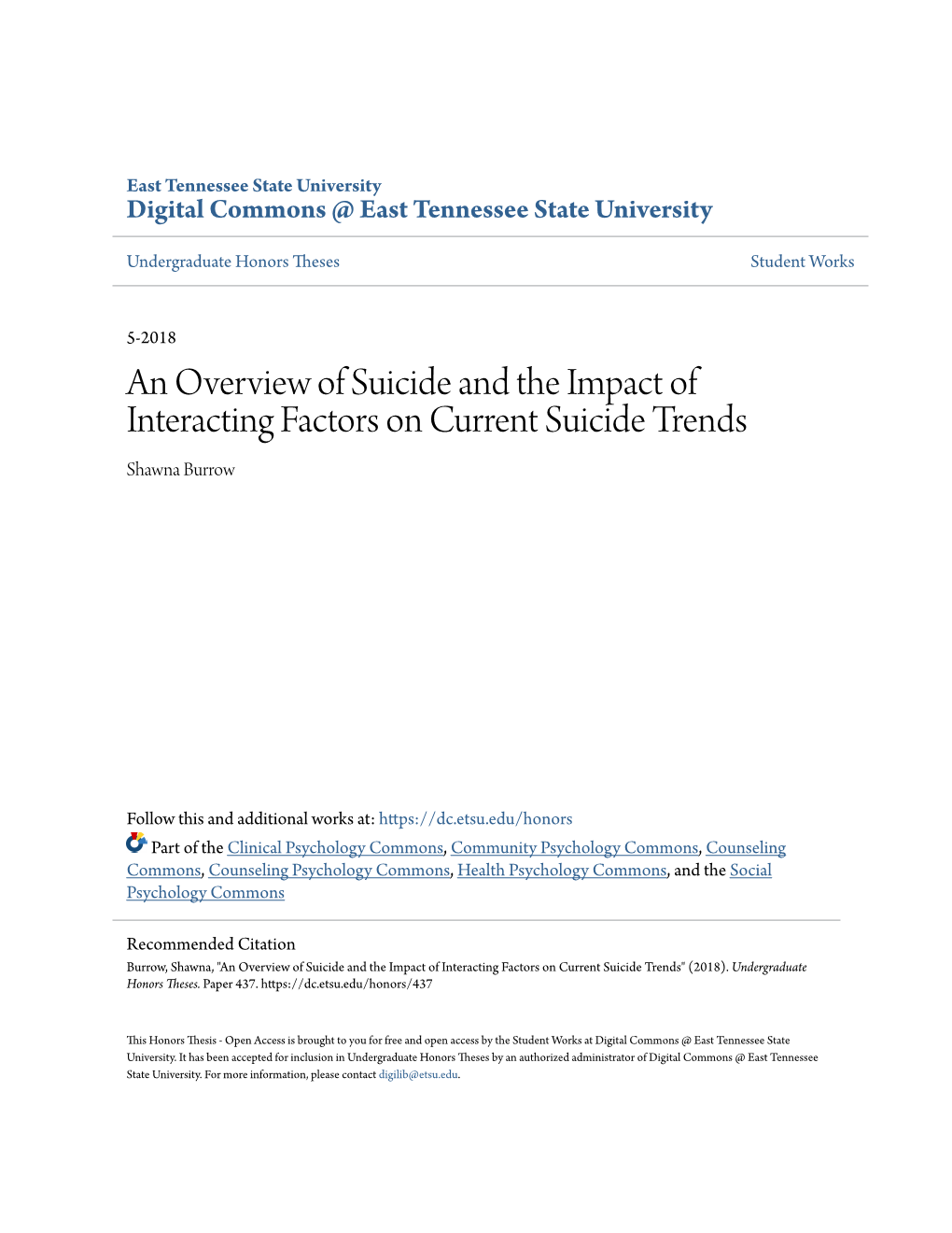 An Overview of Suicide and the Impact of Interacting Factors on Current Suicide Trends Shawna Burrow