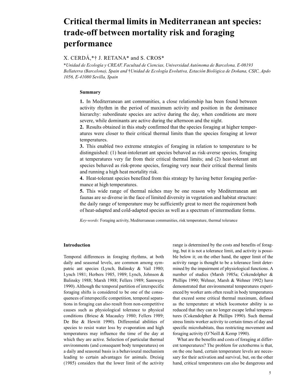 Critical Thermal Limits in Mediterranean Ant Species: Trade-Off Between Mortality Risk and Foraging Performance